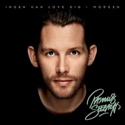Ingen kan love dig i morgen album by Rasmus Seebach