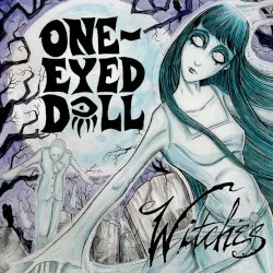 Witches (One-Eyed Doll album) album by One-Eyed Doll
