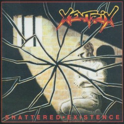 Shattered Existence album by Xentrix