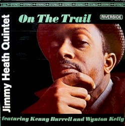 On the Trail album by Jimmy Heath