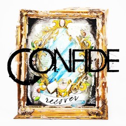 Recover album by Confide
