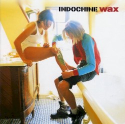 Wax album by Indochine