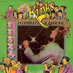 Everybody's in Show-Biz album by The Kinks