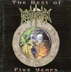 The Best of Five Years album by Mortification