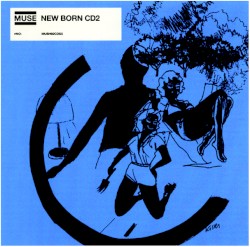 New Born album by Muse