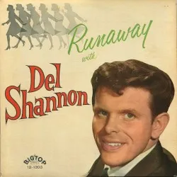 Runaway with Del Shannon album by Del Shannon