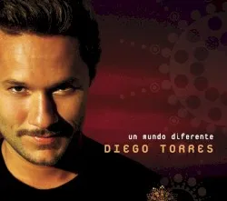 Un Mundo Diferente album by Diego Torres