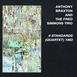 9 Standards (Quartet) 1993 album by Anthony Braxton