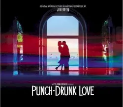 Punch-Drunk Love – Original Motion Picture Soundtrack Composed by Jon Brion