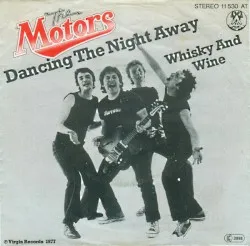Dancing the Night Away album by The Motors