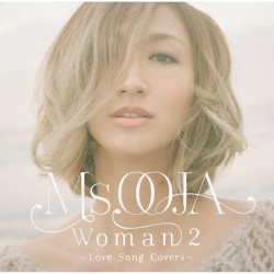 Woman 2 ～Love Song Covers～ album by Ms.Ooja