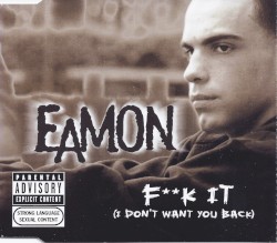 Fuck It album by Eamon