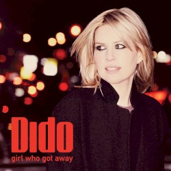 Girl Who Got Away album by Dido