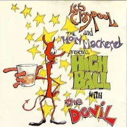 Highball with the Devil album by Les Claypool