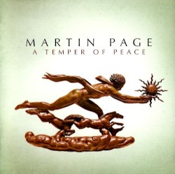 A Temper of Peace album by Martin Page