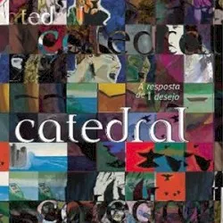 A Resposta de 1 Desejo album by Catedral