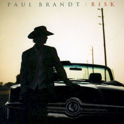 Risk album by Paul Brandt