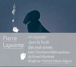 En concert dans la forêt des mal-aimés album by Pierre Lapointe