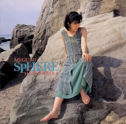 Sphere album by Megumi Hayashibara