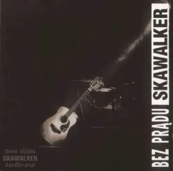 Bez prądu album by Skawalker