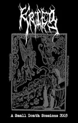 A Small Death: Sessions 2003 album by Krieg