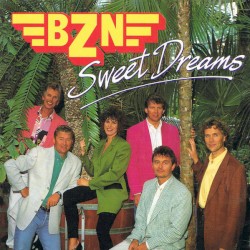 Sweet Dreams album by BZN
