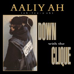 Down with the Clique album by Aaliyah