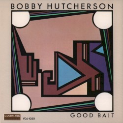 Good Bait album by Bobby Hutcherson