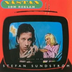 Nästan som reklam album by Stefan Sundström