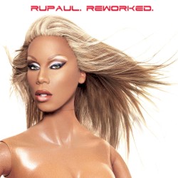 ReWorked album by RuPaul