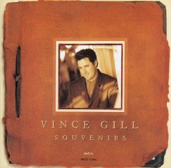 Souvenirs album by Vince Gill