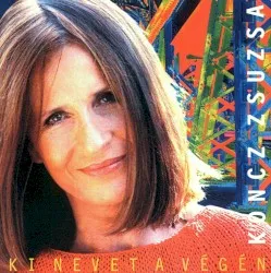 Ki nevet a végén album by Zsuzsa Koncz
