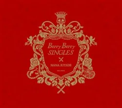 Berry Berry Singles album by Nana Kitade