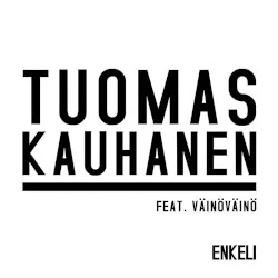 Enkeli album by Tuomas Kauhanen