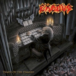 Tempo of the Damned album by Exodus