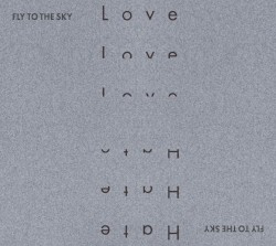 Love & Hate album by Fly to the Sky