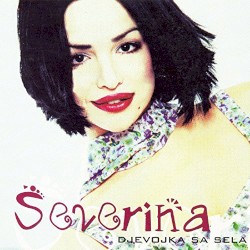 Djevojka sa sela album by Severina