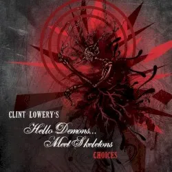 Choices album by Hello Demons... Meet Skeletons