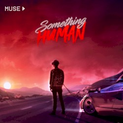 Something Human album by Muse