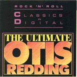 The Ultimate Otis Redding album by Otis Redding