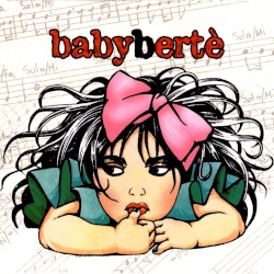 Babybertè album by Loredana Bertè
