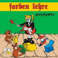Pozytywka album by Farben Lehre