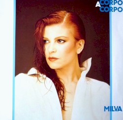 Corpo a corpo album by Milva