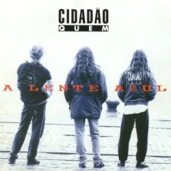 A Lente Azul album by Cidadão Quem