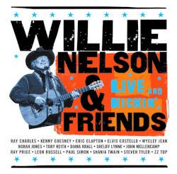 Live and Kickin' album by Willie Nelson