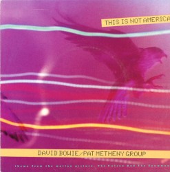 This Is Not America album by David Bowie