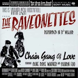 Chain Gang of Love album by The Raveonettes