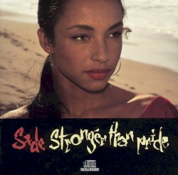 Stronger Than Pride album by Sade