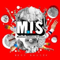 Soy Sauce album by Instituto Mexicano del Sonido