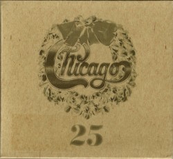 Chicago XXV – The Christmas Album album by Chicago